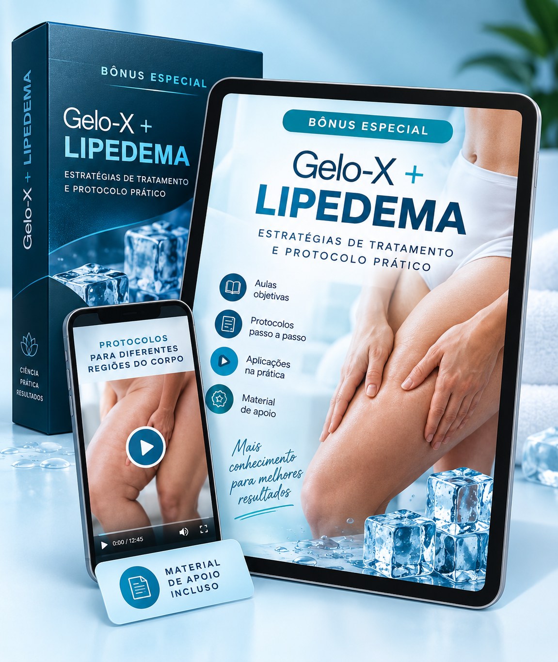 Bônus Gelo-X + Lipedema